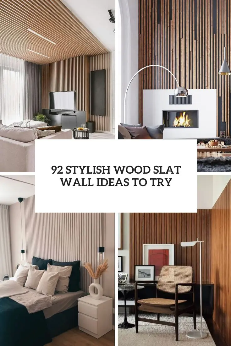 stylish wood slat wall ideas to try