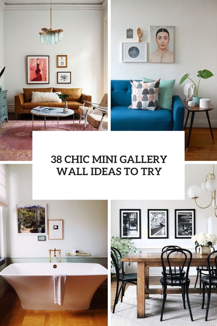 chic mini gallery wall ideas to try