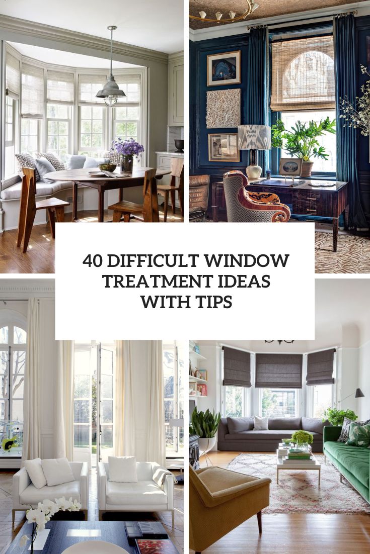 40 Difficult Window Treatment Ideas With Tips