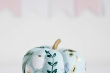 05 a pale blue pumpkin with beautiful flowers painted is a delicate and lovely idea for the fall and Thanksgiving