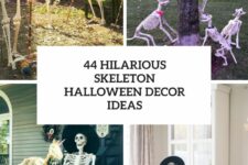 44 hilarious skeleton halloween decor ideas cover