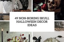 49 non-boring skull halloween decor ideas cover
