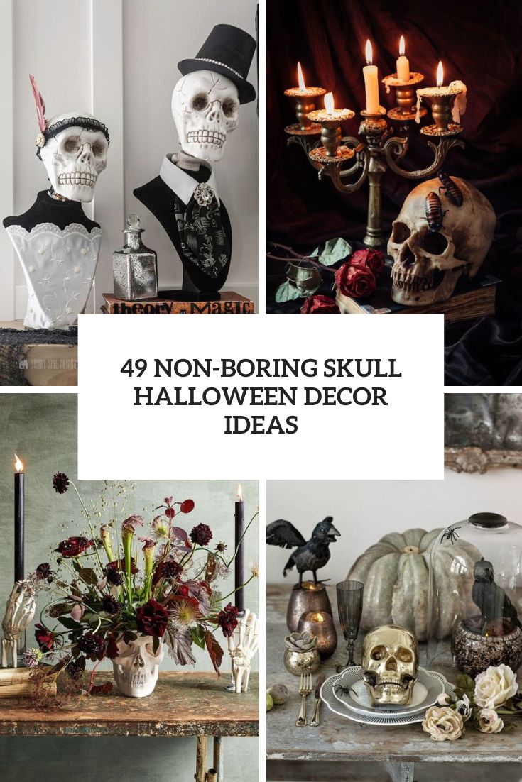 non boring skull halloween decor ideas