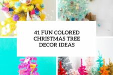 41 fun colored christmas tree decor ideas cover