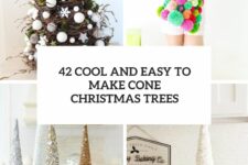 42 cool and easy to make cone christmas trees cover