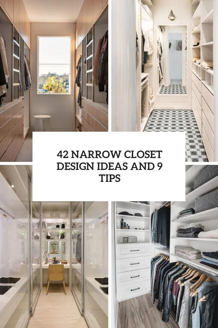 narrow closet design ideas and 9 tips