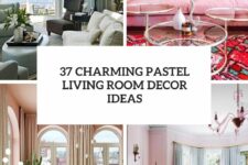 37 charming pastel living room decor ideas cover