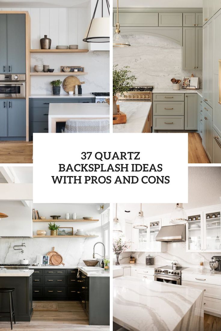 quartz backsplash ideas with pros and cons