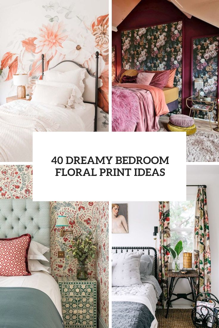 dreamy bedroom floral print ideas