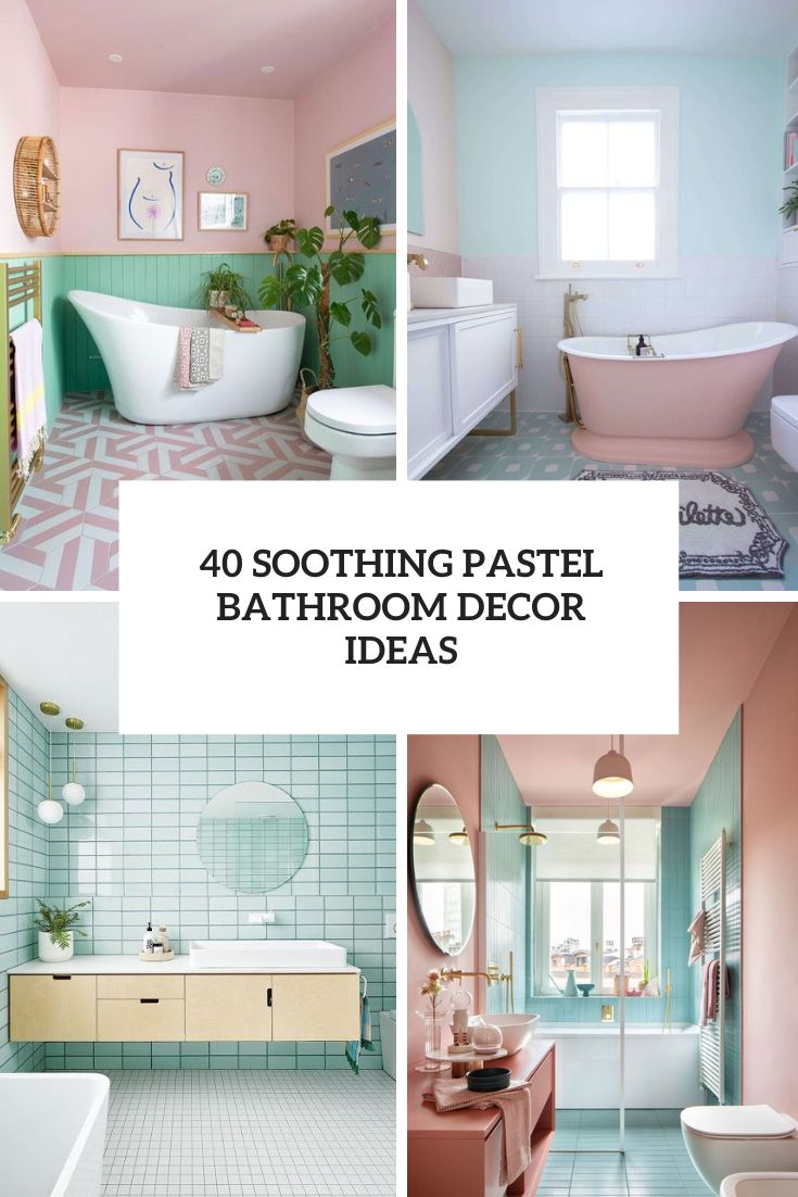 soothing pastel bathroom decor ideas