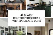 47 black countertops ideas with pros and cons cover