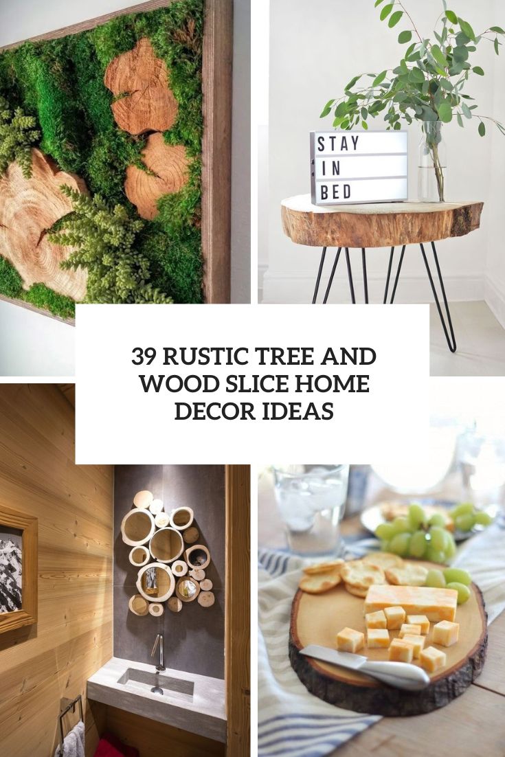 rustic tree and wood slice home decor ideas