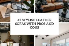 47 stylish leather sofas with pros and cons cover