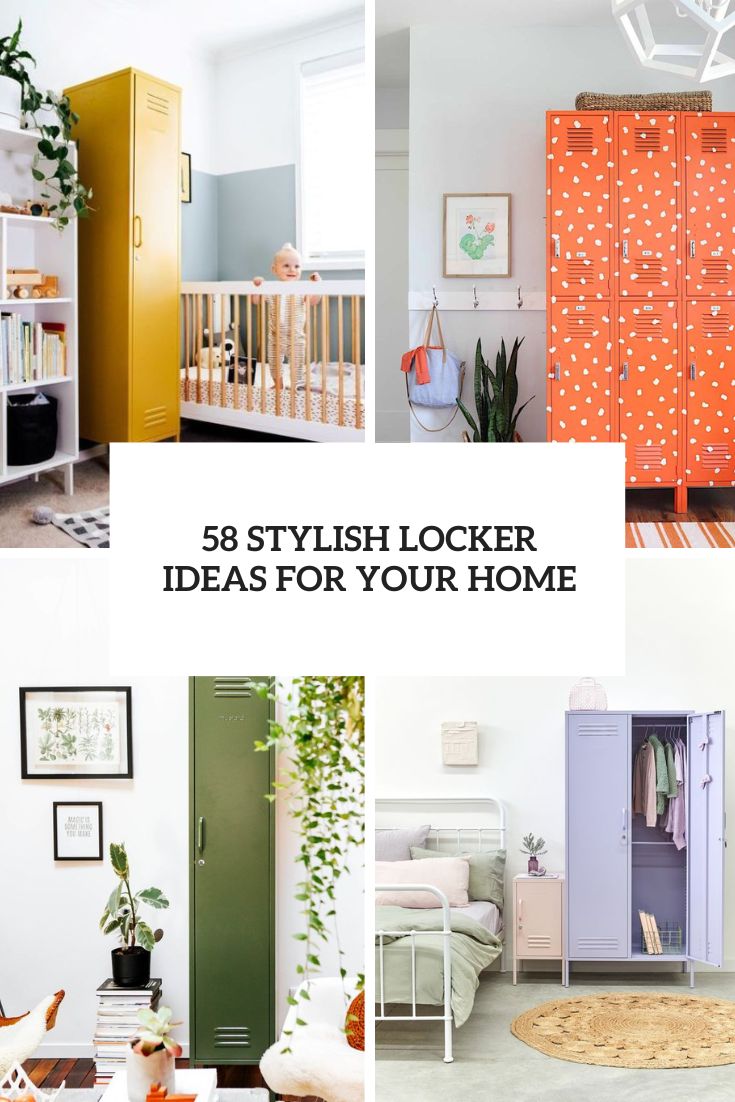 stylish locker ideas for your home