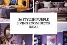 36 stylish purple living room decor ideas cover