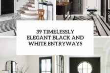 39 timelessly elegant black and white entryways cover