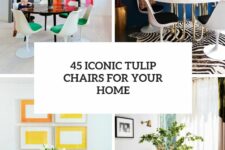 45 iconic tulip chairs for your home cover