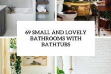 69 small and lovely bathrooms with bathtubs cover