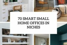 70 smart small home offices in niches cover