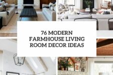76 modern farmhouse living room decor ideas cover