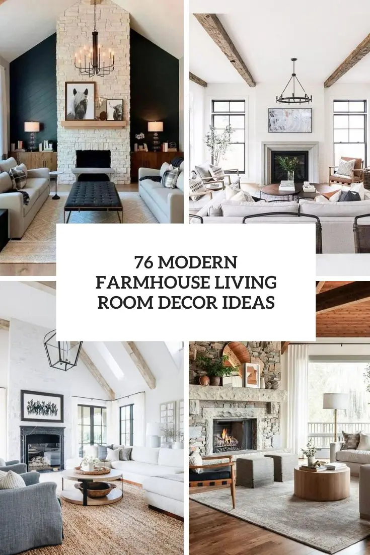 76 Modern Farmhouse Living Room Decor Ideas