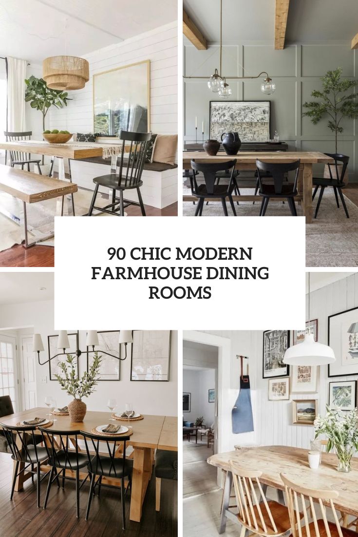 chic modern farmhouse dining rooms