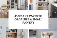 45 smart ways to organize a small pantry cover