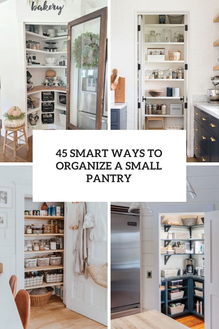 smart ways to organize a small pantry