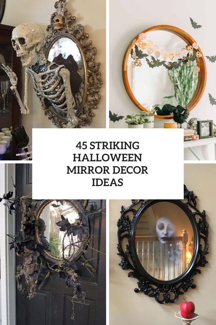 striking halloween mirror decor ideas