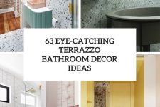 63 eye-catching terrazzo bathroom decor ideas cover