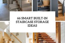 66 smart built-in staircase storage ideas cover