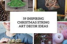 59 Inspiring Christmas String Art Decor Ideas cover
