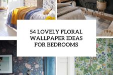 54 Lovely Floral Wallpaper Ideas For Bedrooms cover