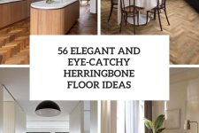 56 Elegant And Eye-Catchy Herringbone Floor Ideas cover