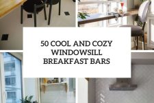 50 Cool And Cozy Windowsill Breakfast Bars cover