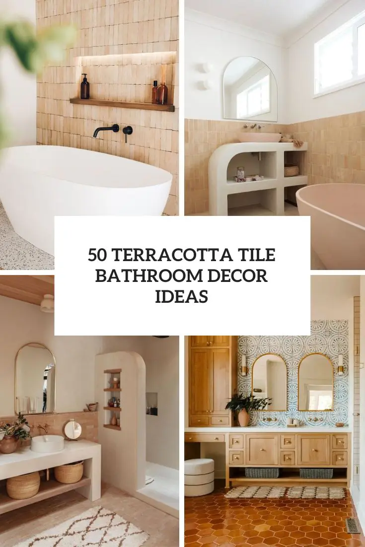 Terracotta Tile Bathroom Decor Ideas