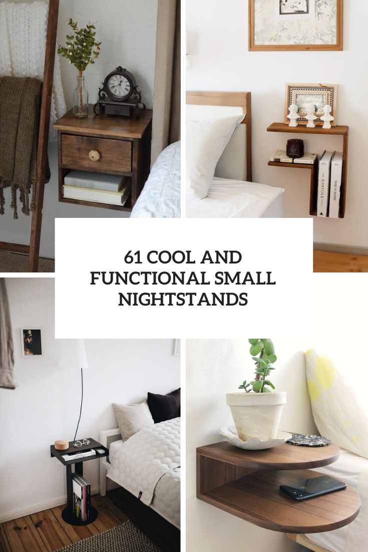 Cool And Functional Small Nightstands