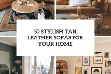 50 stylish tan leather sofas cover