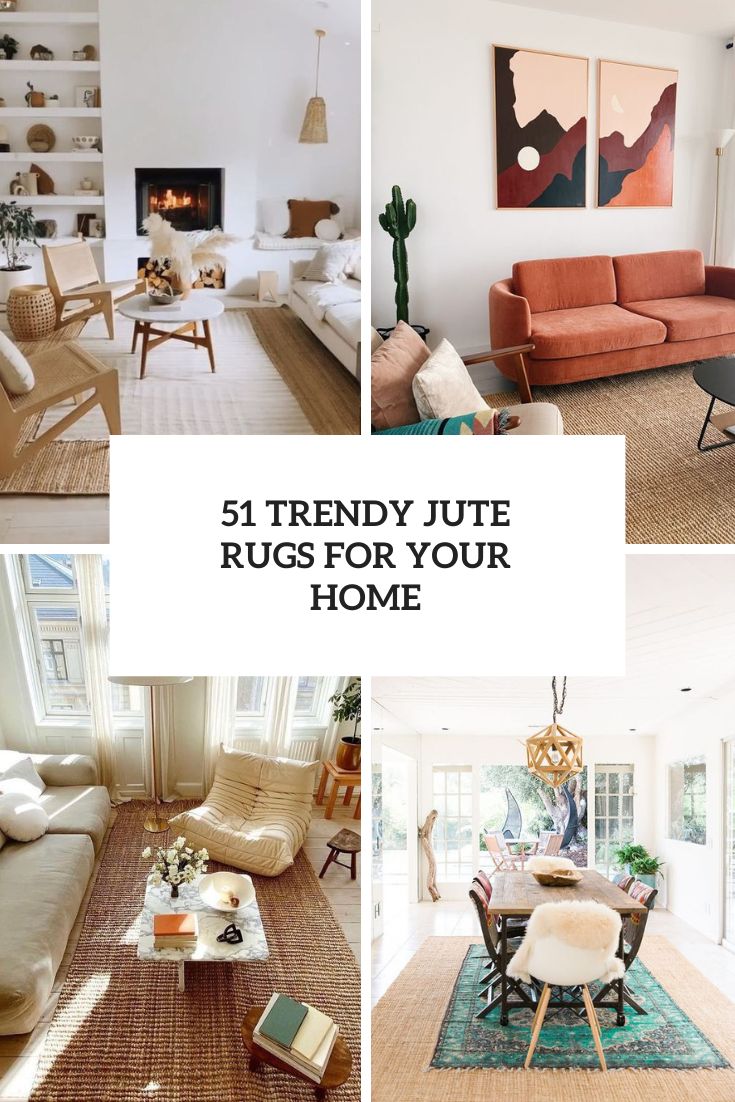 51 Trendy Jute Rugs For Your Home