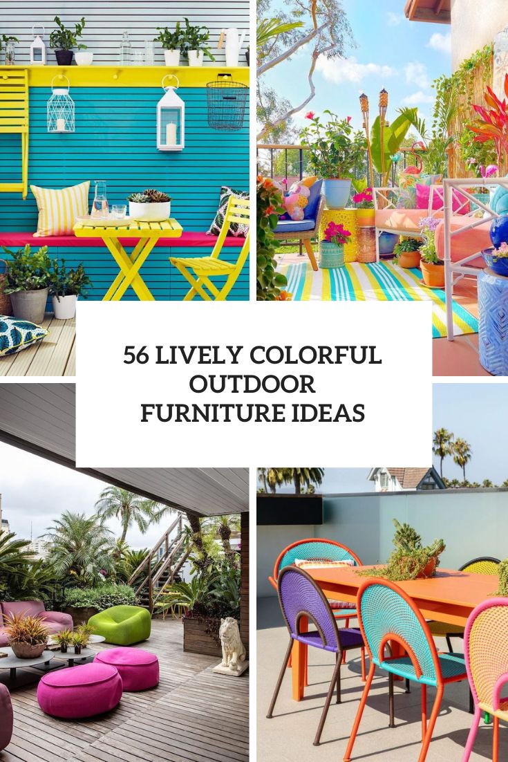 56 Lively Colorful Outdoor Furniture Ideas cover