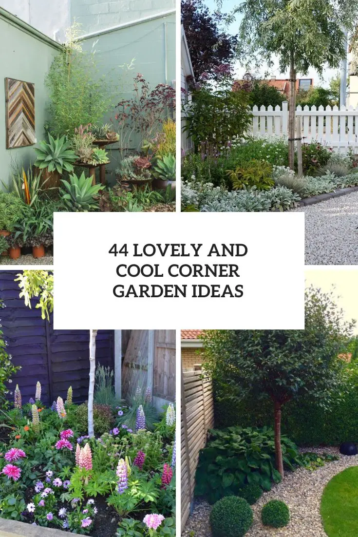Lovely And Cool Corner Garden Ideas