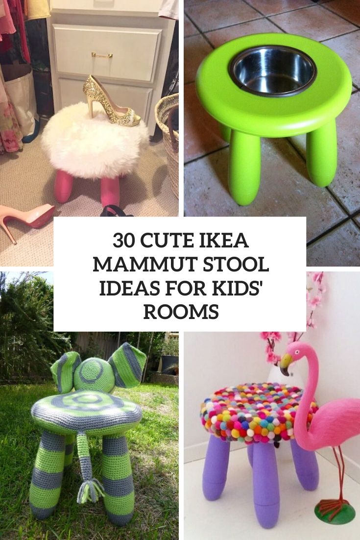 30 Cute IKEA Mammut Stools Ideas For Kids’ Rooms