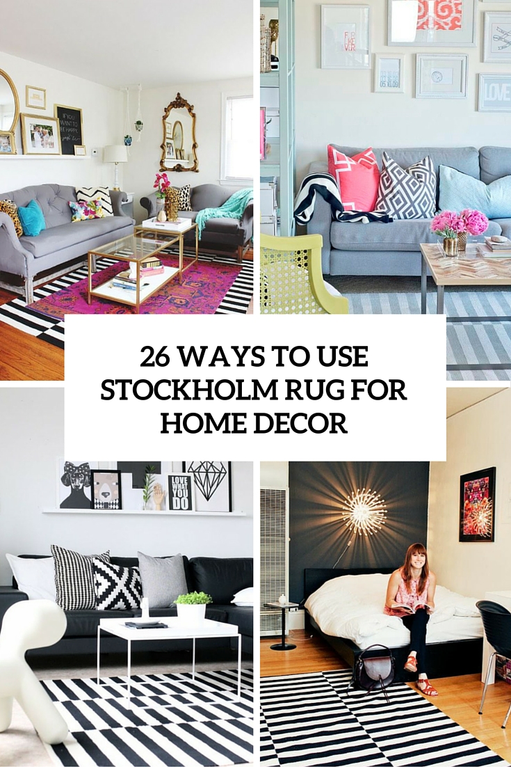 26 Ways To Use IKEA Stockholm Rug For Home Decor