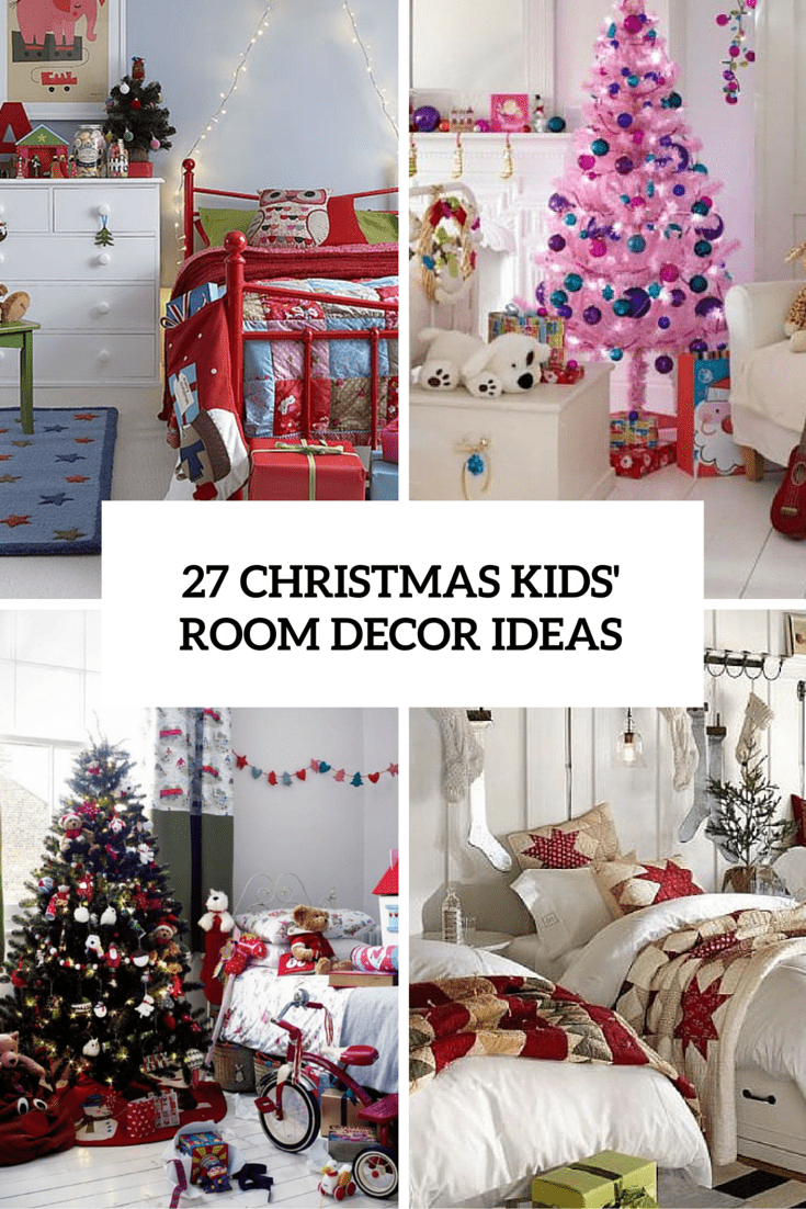 Christmas Kids Room Decor Ideas