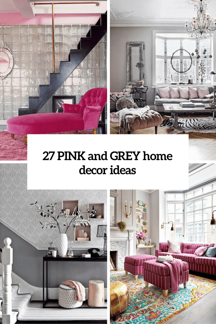Pink And Grey Home Decor