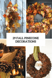 29 FALL PINECONE DECORATIONS Cover