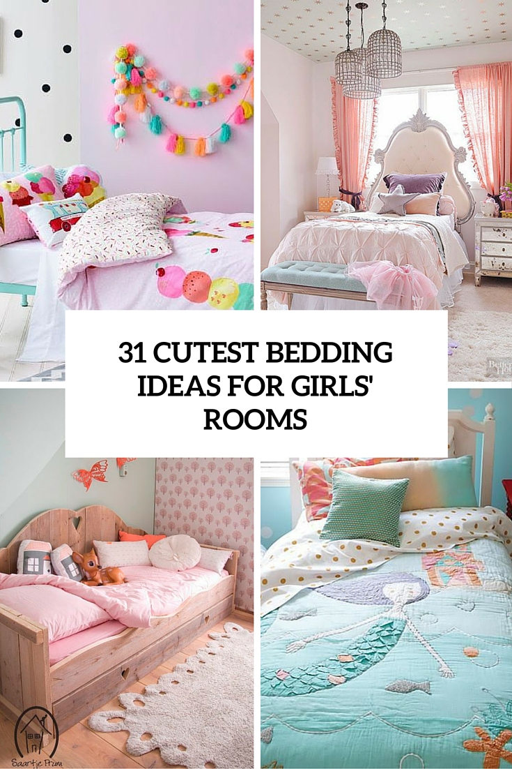 31 cutest bedding ideas for girls rooms cover
