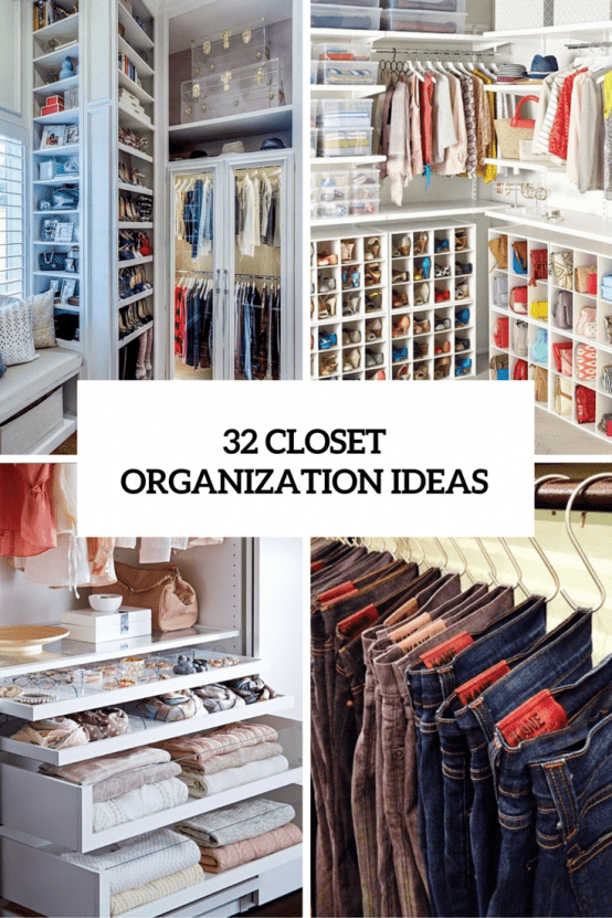 32 closet organization ideas cover