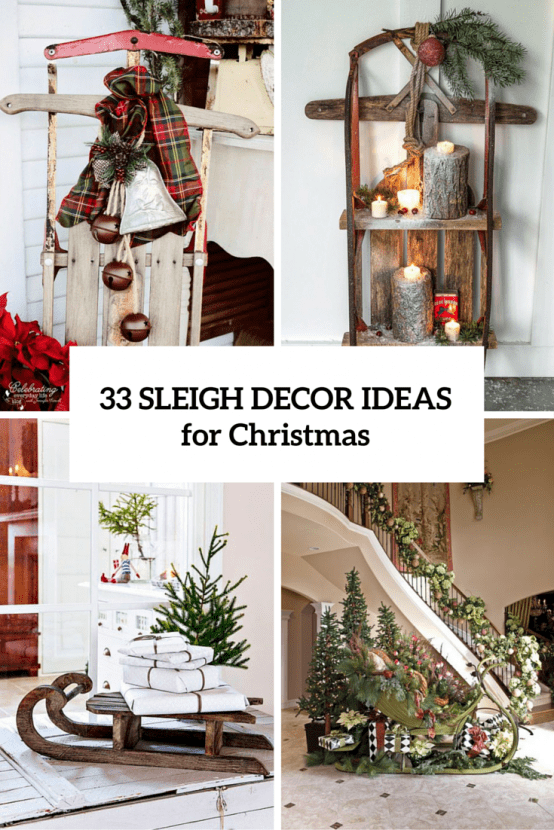 Sleigh Decor Ideas For Christmas