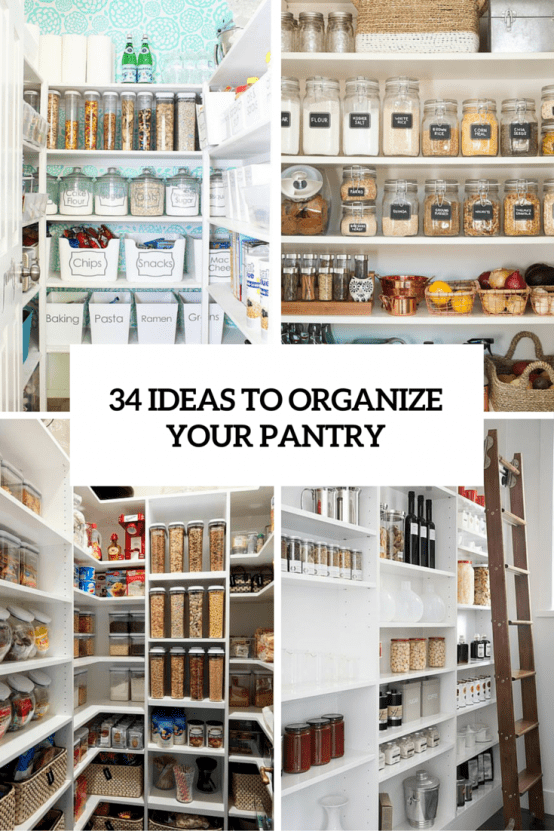 34 ideas to organize your pantry cover